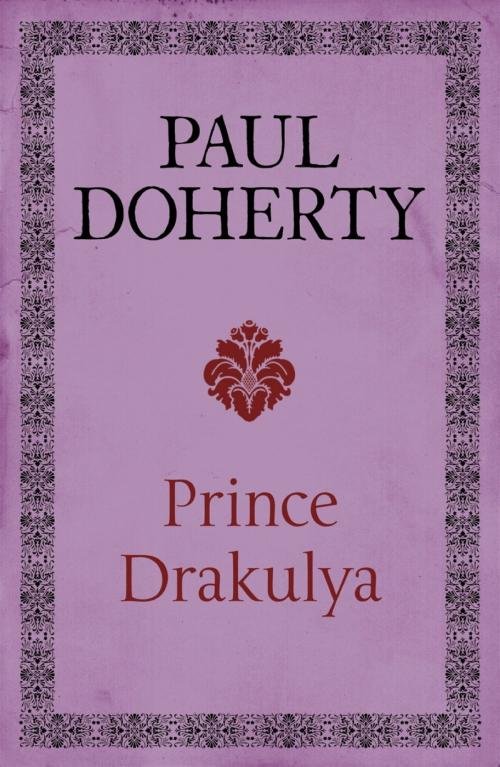 Cover of the book Prince Drakulya by Paul Doherty, Headline
