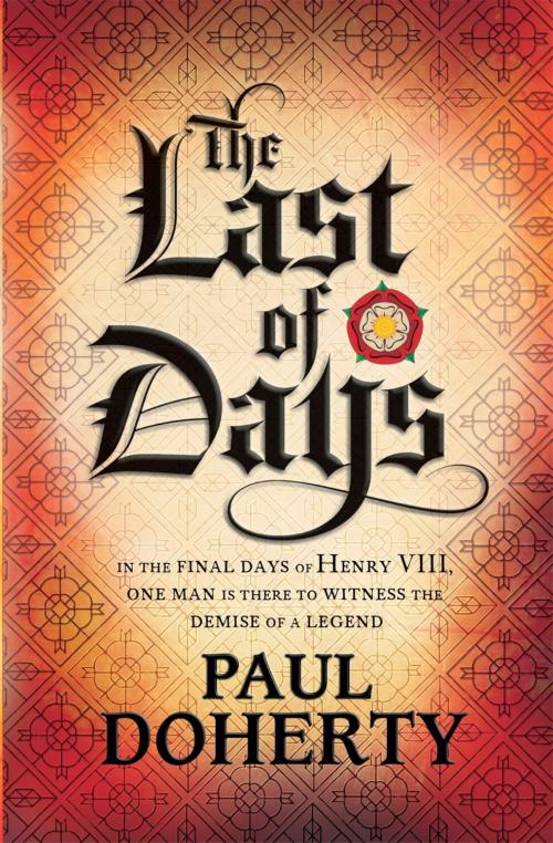 Cover of the book The Last of Days by Paul Doherty, Headline