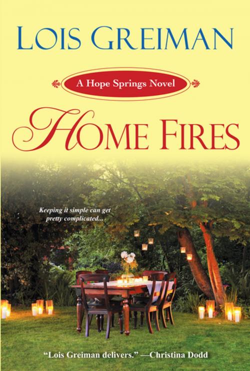 Cover of the book Home Fires by Lois Greiman, Kensington Books