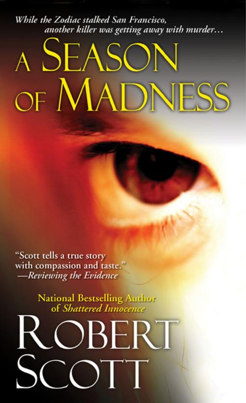 Cover of the book Season of Madness by Robert Scott, Pinnacle Books