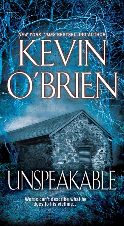 Cover of the book Unspeakable by Kevin O'Brien, Pinnacle Books