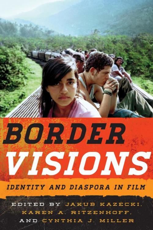 Cover of the book Border Visions by , Scarecrow Press