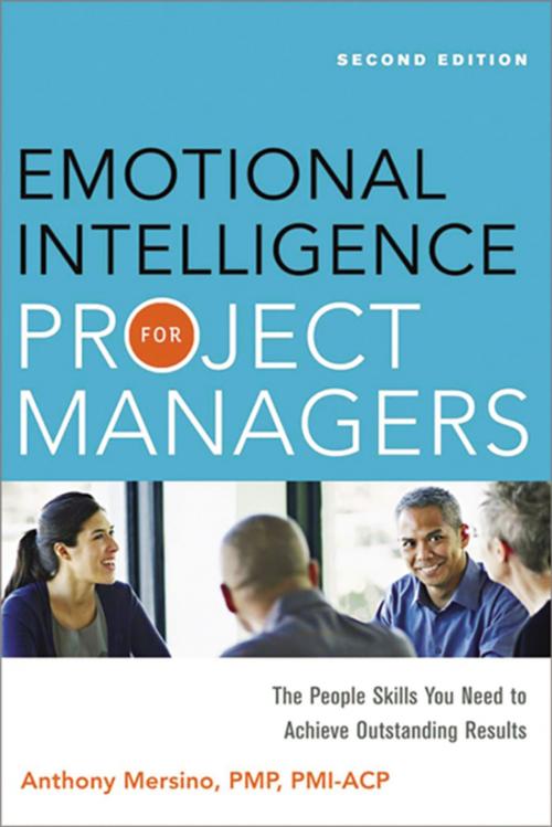 Cover of the book Emotional Intelligence for Project Managers by Anthony Mersino, AMACOM