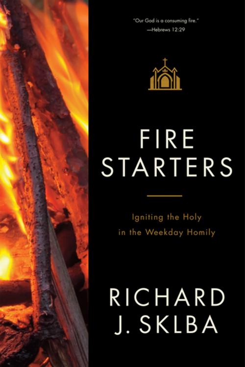 Cover of the book Fire Starters by Richard J. Sklba, Liturgical Press