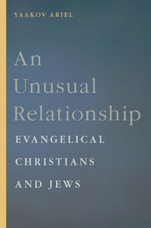 Cover of the book An Unusual Relationship by Yaakov Ariel, NYU Press