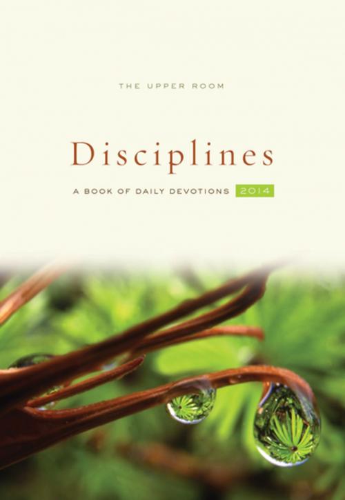 Cover of the book The Upper Room Disciplines 2014 by , Upper Room