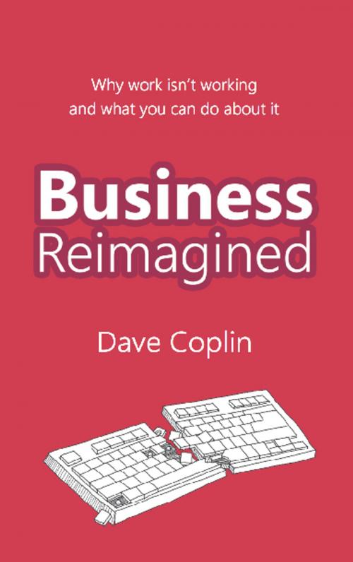 Cover of the book Business Reimagined by Dave Coplin, Harriman House