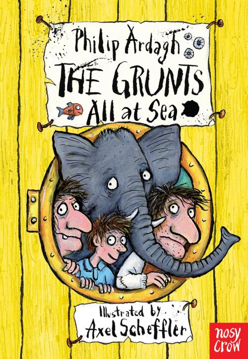 Cover of the book The Grunts All At Sea by Philip Ardagh, Nosy Crow