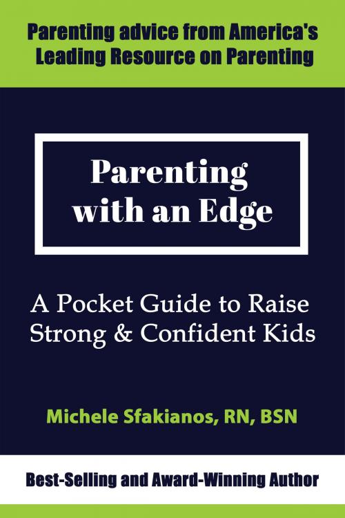 Cover of the book Parenting with an Edge by Michele Sfakianos, Michele Sfakianos