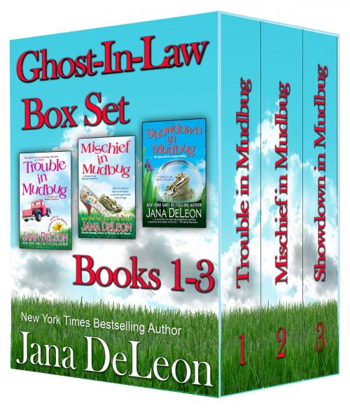 Cover of the book Ghost-in-Law Boxset by Jana DeLeon, Jana DeLeon