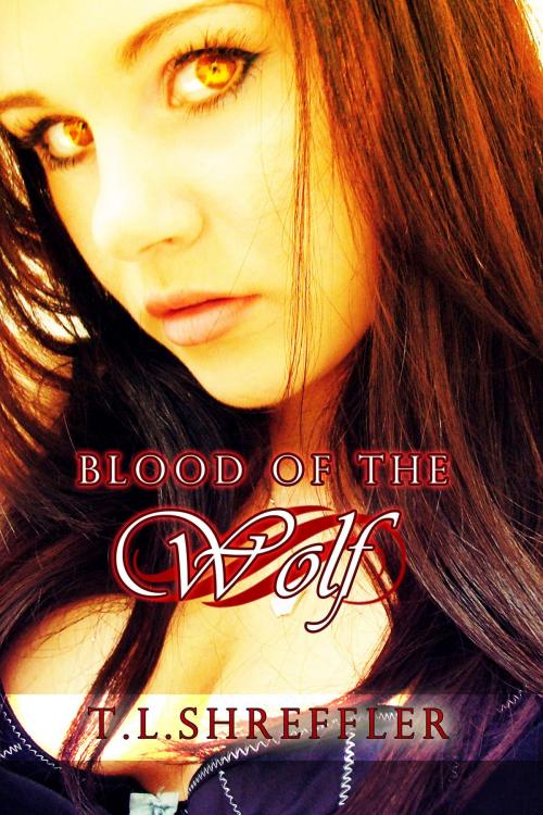 Cover of the book Blood of the Wolf by T. L. Shreffler, The Runaway Pen