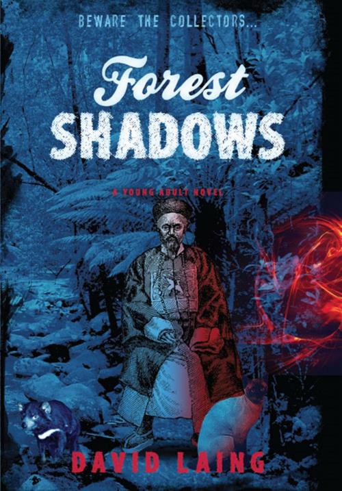 Cover of the book Forest Shadows by David Laing, Woodslane Press