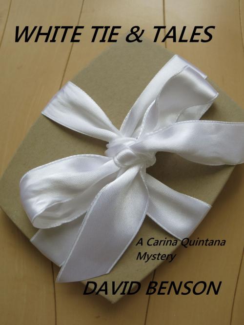 Cover of the book White Tie & Tales by David Benson, David Benson