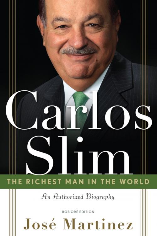 Cover of the book Carlos Slim by Martinez, Jose', Midpoint Trade Books