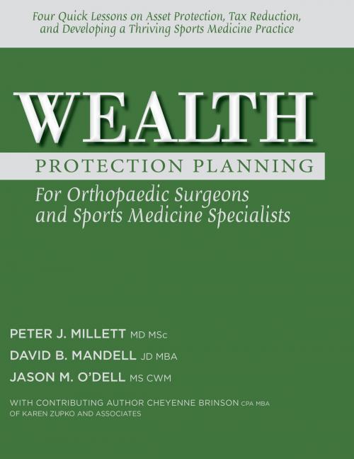 Cover of the book Wealth Protection Planning for Orthopaedic Surgeons and Sports Medicine Specialists by David B. Mandell, Guardian Publishing LLC