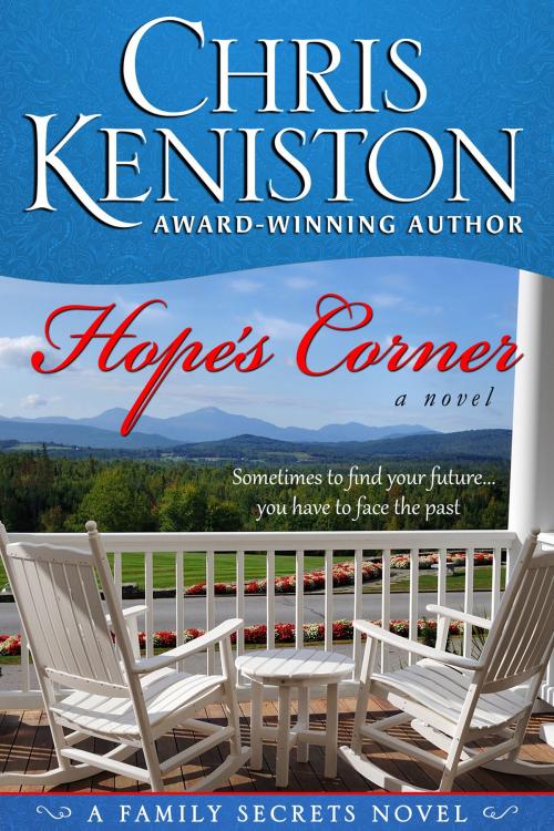 Cover of the book Hope's Corner by Chris Keniston, Indie House Publishing