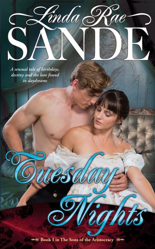 Cover of the book Tuesday Nights by Linda Rae Sande, Linda Rae Sande