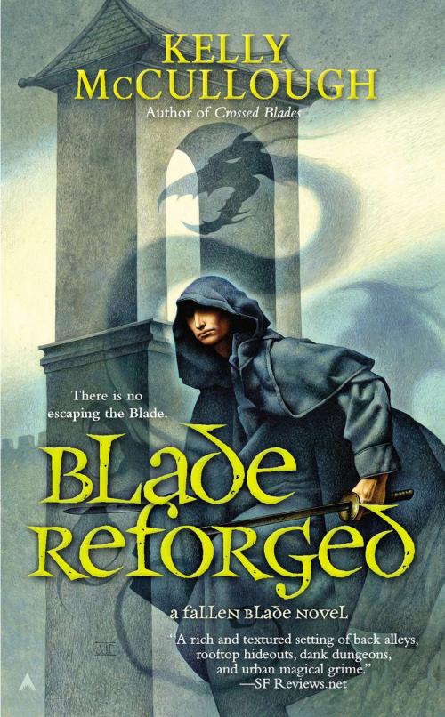 Cover of the book Blade Reforged by Kelly McCullough, Penguin Publishing Group