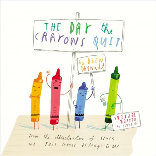 Cover of the book The Day the Crayons Quit by Drew Daywalt, Penguin Young Readers Group