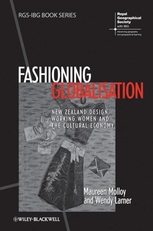 Cover of the book Fashioning Globalisation by Maureen Molloy, Wendy Larner, Wiley