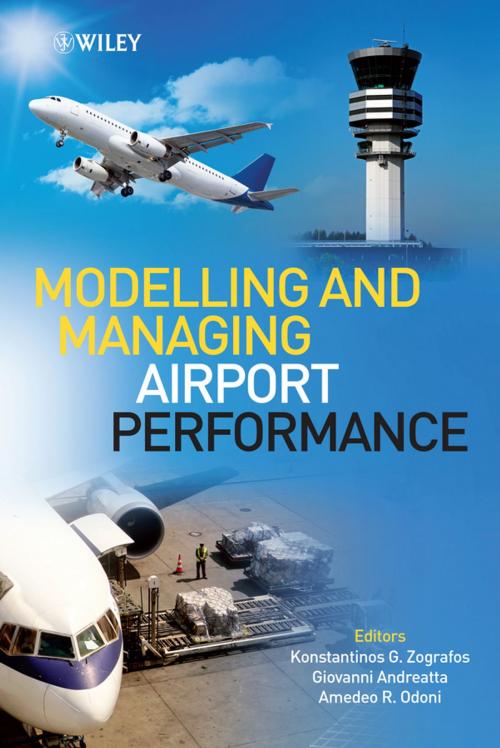 Cover of the book Modelling and Managing Airport Performance by , Wiley