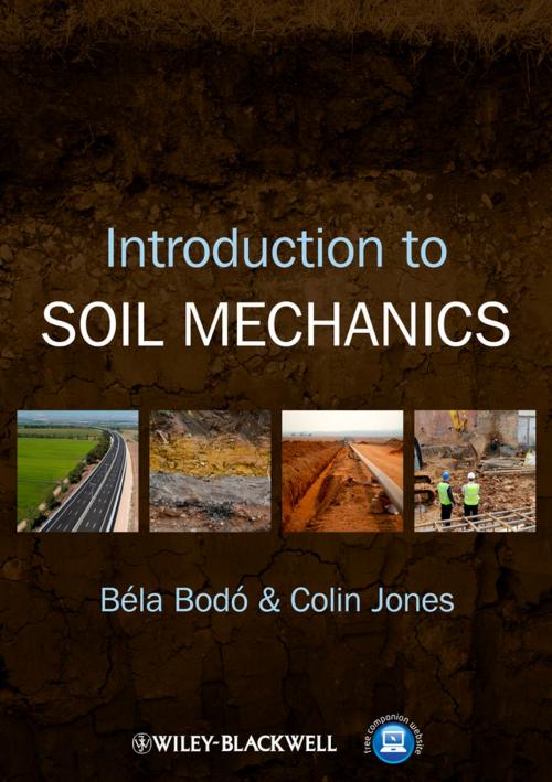 Cover of the book Introduction to Soil Mechanics by Colin Jones, Béla Bodó, Wiley