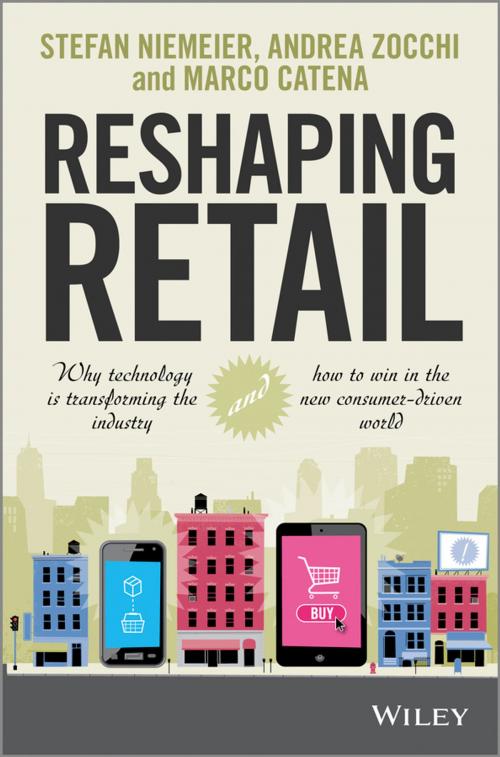 Cover of the book Reshaping Retail by Stefan Niemeier, Andrea Zocchi, Marco Catena, Wiley