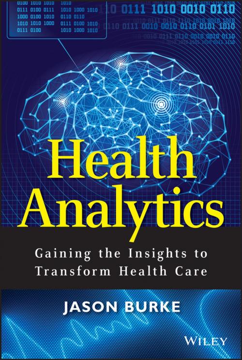 Cover of the book Health Analytics by Jason Burke, Wiley
