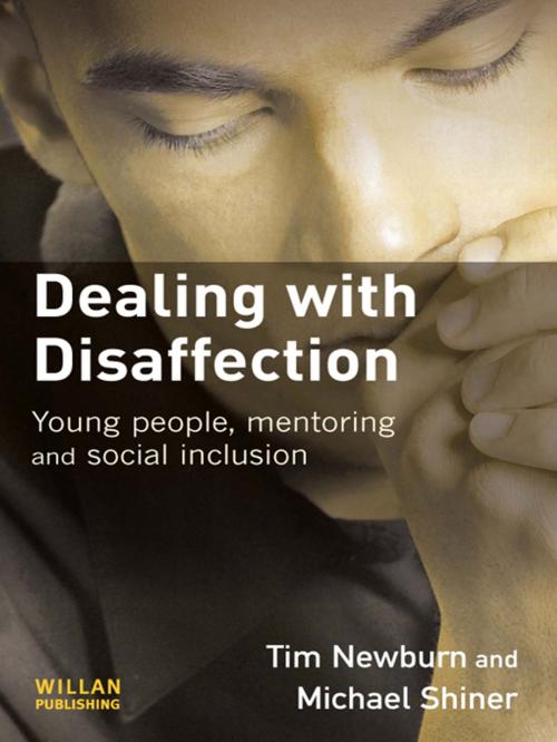 Cover of the book Dealing with Disaffection by Tim Newburn, Michael Shiner, Tara Young, Taylor and Francis