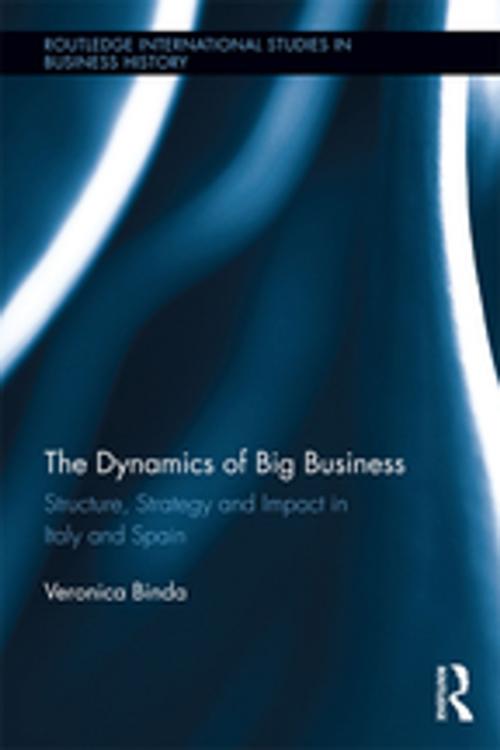 Cover of the book The Dynamics of Big Business by Veronica Binda, Taylor and Francis