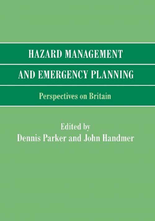 Cover of the book Hazard Management and Emergency Planning by Dennis Parker, John Handmer, Taylor and Francis