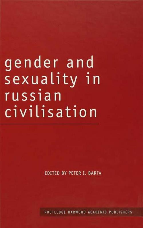 Cover of the book Gender and Sexuality in Russian Civilisation by , Taylor and Francis
