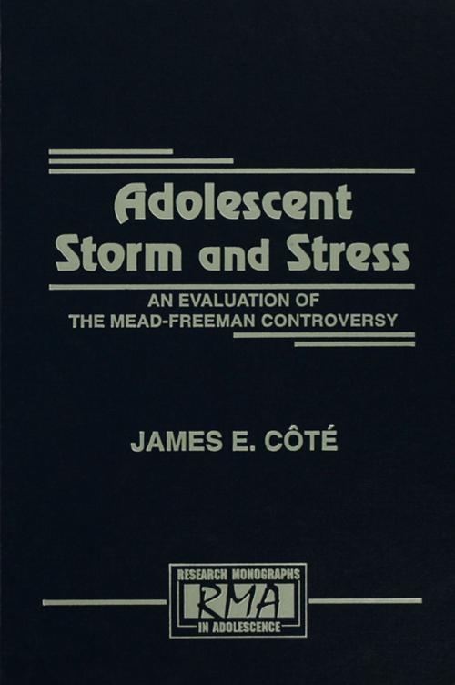 Cover of the book Adolescent Storm and Stress by James E. C“t‚, James E. Cote, Taylor and Francis