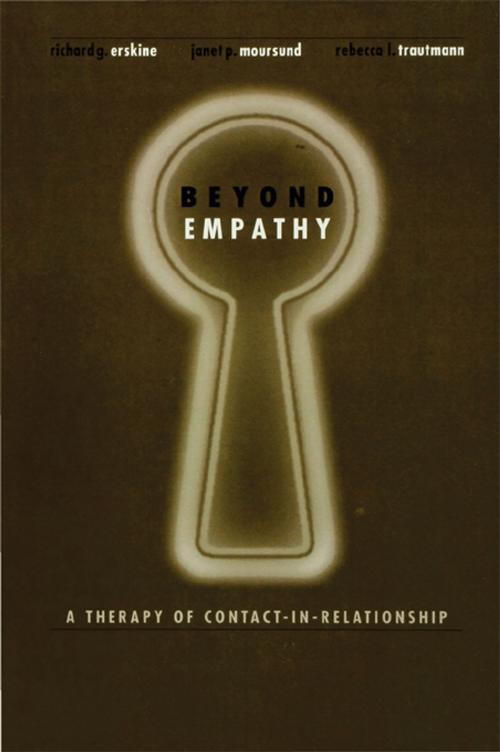 Cover of the book Beyond Empathy by Richard Erskine, Janet Moursund, Rebecca Trautmann, Taylor and Francis