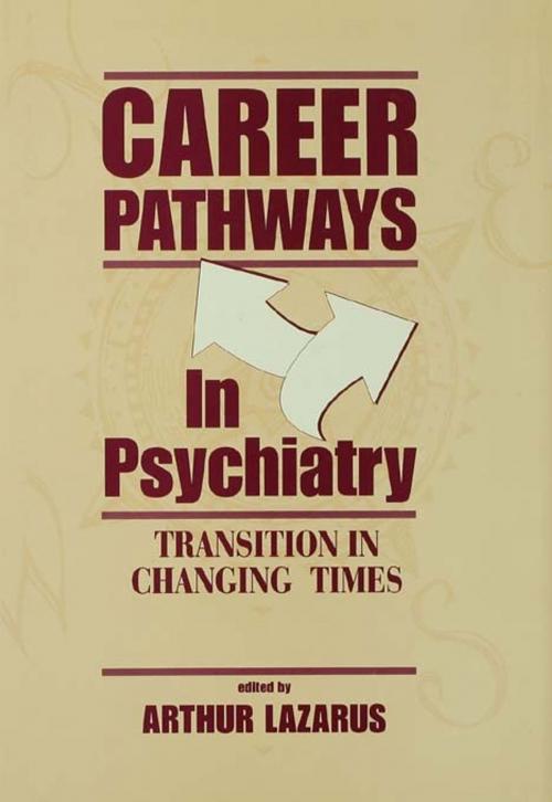 Cover of the book Career Pathways in Psychiatry by , Taylor and Francis