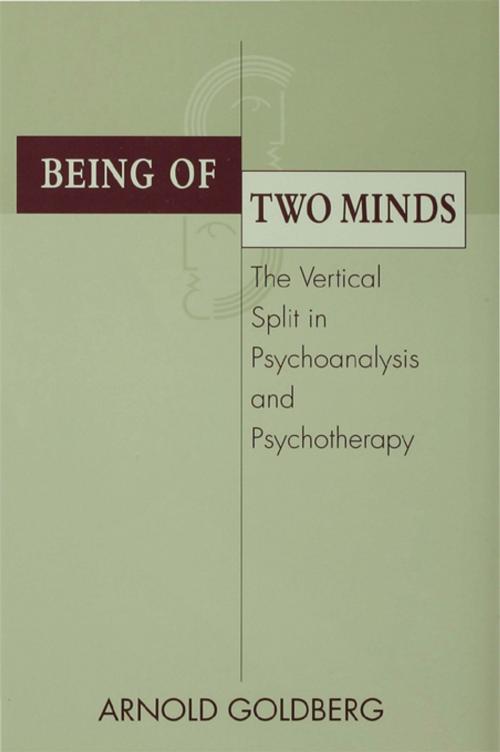 Cover of the book Being of Two Minds by Arnold I. Goldberg, Taylor and Francis
