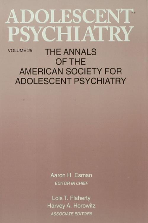 Cover of the book Adolescent Psychiatry, V. 25 by , Taylor and Francis