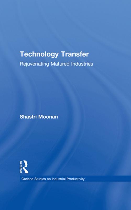 Cover of the book Technology Transfer by Shastri Moonan, Taylor and Francis