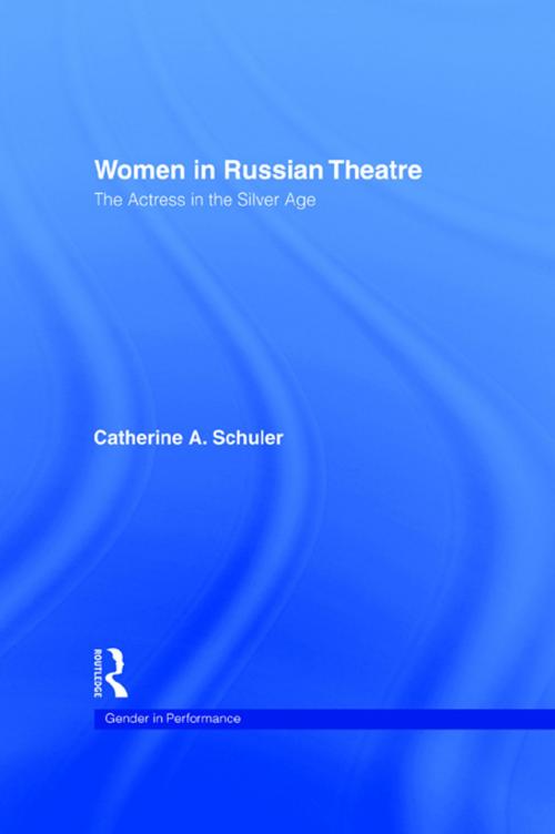 Cover of the book Women in Russian Theatre by Catherine Schuler, Taylor and Francis