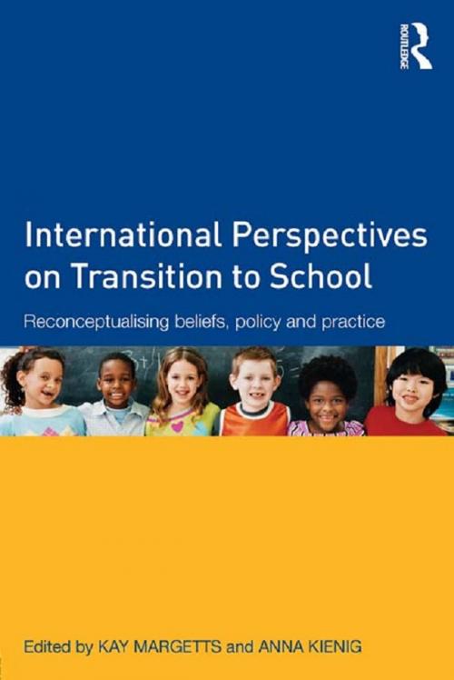 Cover of the book International Perspectives on Transition to School by , Taylor and Francis