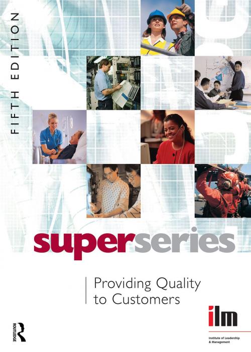 Cover of the book Providing Quality to Customers by Institute of Leadership & Management, Taylor and Francis
