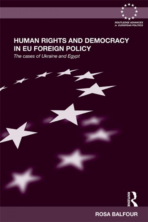 Cover of the book Human Rights and Democracy in EU Foreign Policy by Rosa Balfour, Taylor and Francis