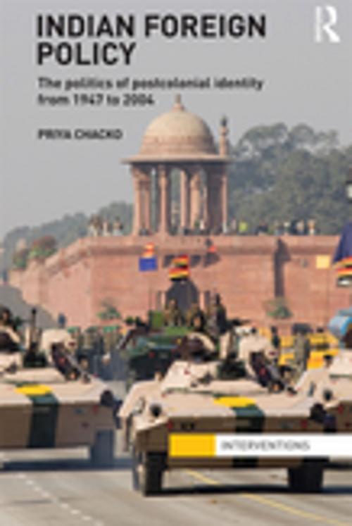 Cover of the book Indian Foreign Policy by Priya Chacko, Taylor and Francis