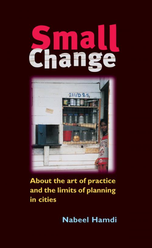 Cover of the book Small Change by Nabeel Hamdi, Taylor and Francis
