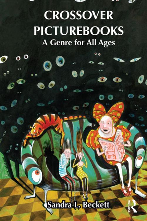 Cover of the book Crossover Picturebooks by Sandra L. Beckett, Taylor and Francis