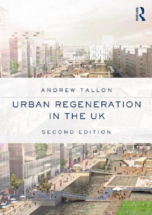 Cover of the book Urban Regeneration in the UK by Andrew Tallon, Taylor and Francis
