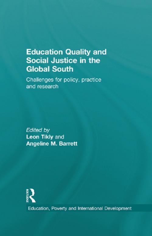 Cover of the book Education Quality and Social Justice in the Global South by , Taylor and Francis