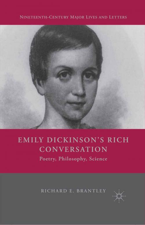 Cover of the book Emily Dickinson's Rich Conversation by R. Brantley, Palgrave Macmillan US
