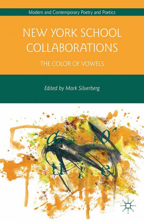 Cover of the book New York School Collaborations by , Palgrave Macmillan US
