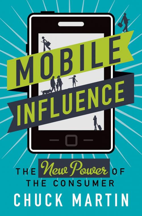 Cover of the book Mobile Influence by Chuck Martin, St. Martin's Press